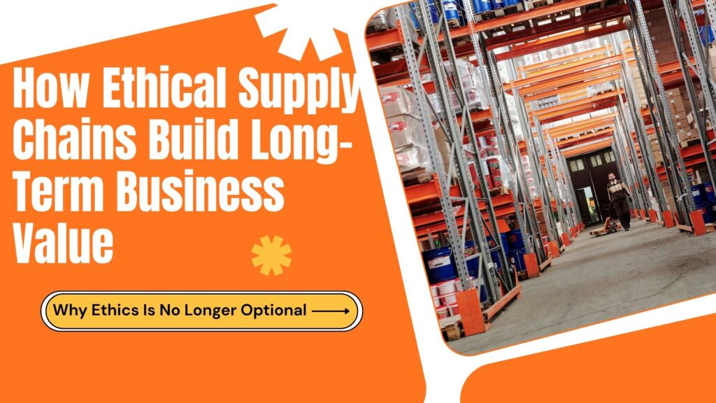 Ethical Supply Chains